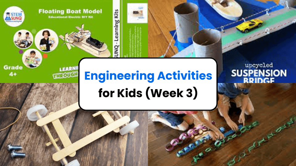Engineering activities for kids