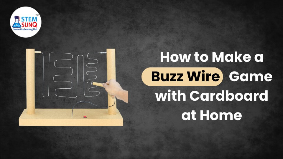 How to Make a Buzz Wire   Game with Cardboard at Home