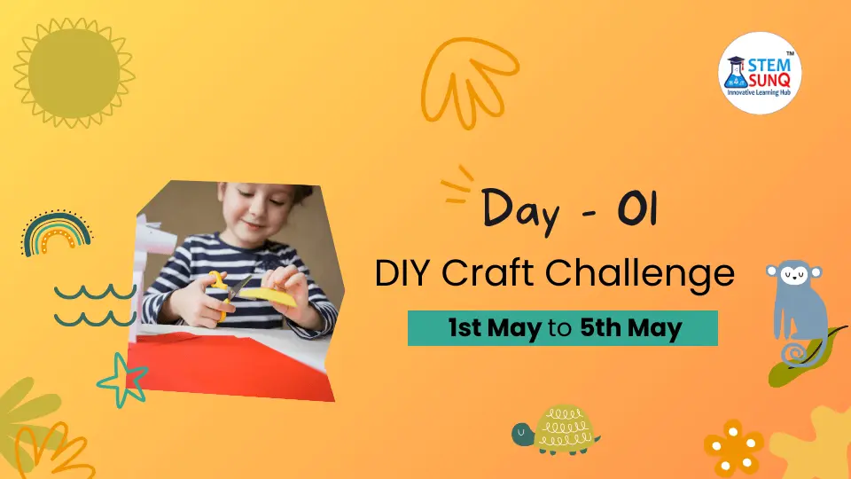 Day 1 DIY Craft Challenge