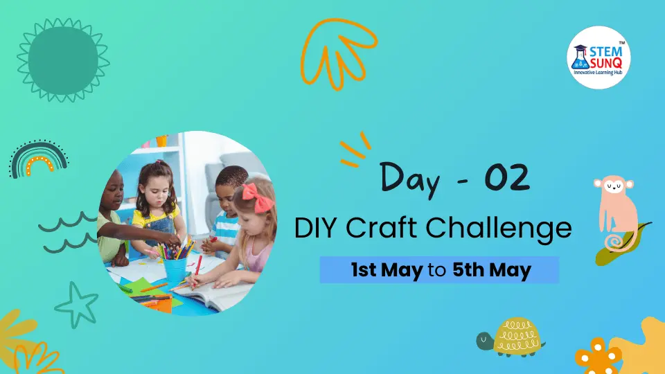 Day  2 DIY Craft Challenge
