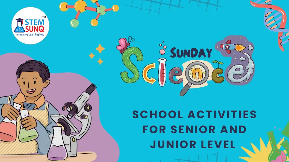 Sunday Science School Activities