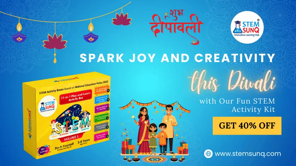 Spark Joy and Creativity This Diwali with Our Fun STEM Activity Kit – Get 40% Off Today!